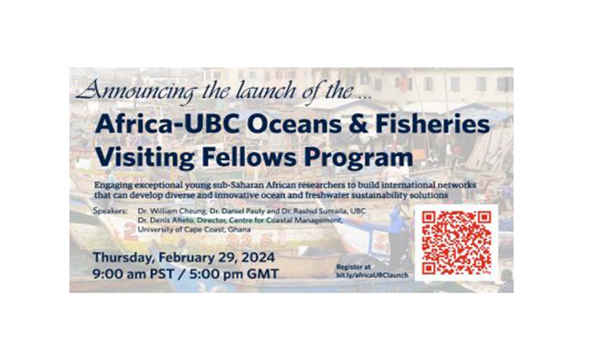 Launch of Africa-UBC Oceans and Fisheries Visiting Fellow Program