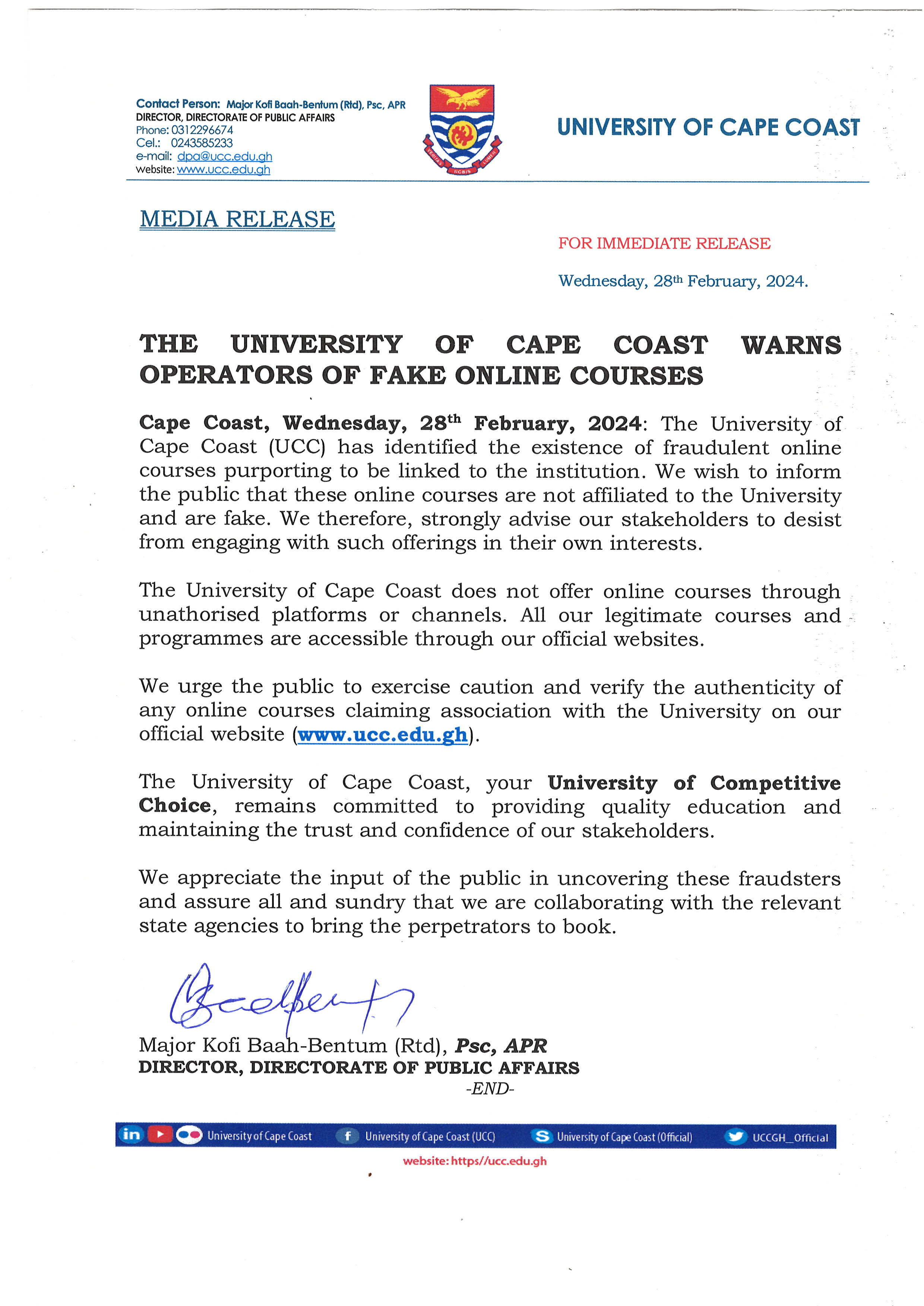 THE UNIVERSITY OF CAPE COST WARNS OPERATORS OF FAKE ONLIE COURSES PRESS RELEASE